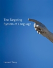 Image for The targeting system of language