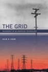 Image for The grid  : biography of an American technology