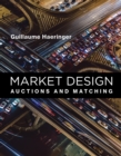 Image for Market design  : auctions and matching