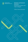 Image for Situations and Syntactic Structures : Rethinking Auxiliaries and Order in English : Volume 77