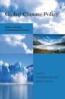 Image for Global climate policy  : actors, concepts, and enduring challenges