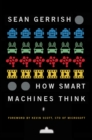 Image for How Smart Machines Think