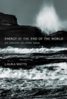 Image for Energy at the End of the World