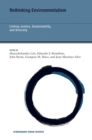 Image for Rethinking environmentalism  : linking justice, sustainability, and diversity