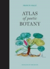 Image for Atlas of Poetic Botany