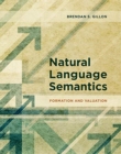 Image for Natural Language Semantics : Formation and Valuation