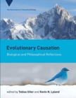 Image for Evolutionary causation  : biological and philosophical reflections