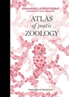 Image for Atlas of poetic zoology