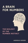 Image for A Brain for Numbers : The Biology of the Number Instinct