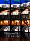 Image for Propaganda Art in the 21st Century