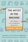 Image for The artist in the machine  : the world of AI-powered creativity
