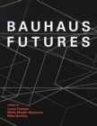 Image for Bauhaus futures