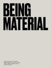 Image for Being Material