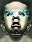 Image for Face  : a visual odyssey