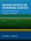 Image for Bayesian Statistics for Experimental Scientists