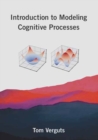 Image for Introduction to modeling cognitive processes