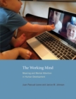 Image for The working mind  : meaning and mental attention in human development
