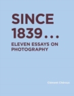 Image for Since 1839
