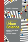 Image for Introduction to urban science  : evidence and theory of cities as complex systems
