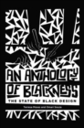 Image for An Anthology of Blackness : The State of Black Design