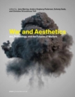Image for War and Aesthetics