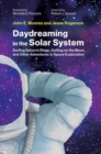 Image for Daydreaming in the Solar System