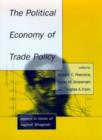 Image for The Political Economy of Trade Policy : Papers in Honor of Jagdish Bhagwati