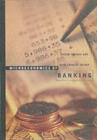 Image for Microeconomics of banking  : Xavier Freixas and Jean-Charles Rochet