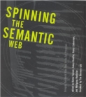 Image for Spinning the Semantic Web