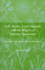 Image for H.G. Bronn, Ernst Haeckel, and the Origins of German Darwinism