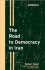 Image for The Road to Democracy in Iran