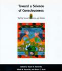 Image for Toward a Science of Consciousness : The First Tucson Discussions and Debates