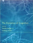 Image for The evolution of cognition