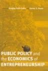 Image for Public Policy and the Economics of Entrepreneurship
