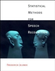 Image for Statistical Methods for Speech Recognition