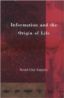Image for Information and the Origin of Life