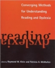 Image for Converging Methods for Understanding Reading and Dyslexia
