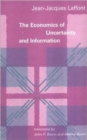 Image for The Economics of Uncertainty and Information