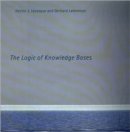 Image for The Logic of Knowledge Bases