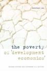 Image for The Poverty of &quot;Development Economics&quot;