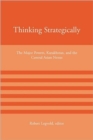 Image for Thinking Strategically : The Major Powers, Kazakhstan, and the Central Asian Nexus