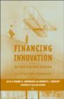Image for Financing innovation in the United States, 1870 to the present