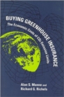 Image for Buying Greenhouse Insurance : The Economic Costs of CO2 Emission Limits