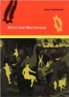 Image for Mind and Mechanism