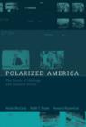 Image for Polarized America  : the dance of ideology and unequal riches