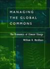 Image for Managing the global commons  : the economics of climate change