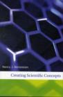 Image for Creating scientific concepts