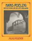 Image for Hans Poelzig : Reflections on His Life and Work