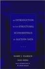 Image for An introduction to the structural econometrics of auction data