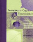 Image for Evolutionary Cognitive Neuroscience